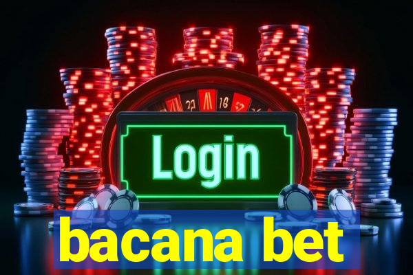 bacana bet